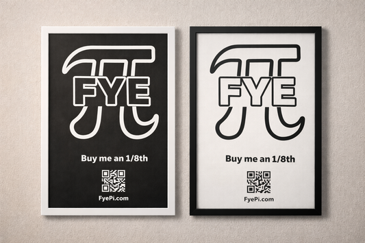 FYEPI Black  and White Poster (EIGTH PACK)